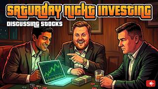 Saturday Night Investing with Kris and Matt