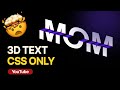🤯 Beautiful 3D Text using CSS Only