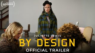 By Design Trailer 2025 | Juliette Lewis | Melanie Griffith | By Design Movie Trailer|By Design Film