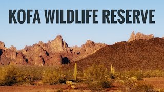 EXPLORING KOFA RESERVE