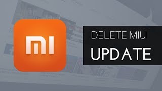 How To Delete MIUI Update On Xiaomi Device