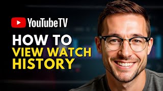 How to View Watch History on YouTube TV (2025)