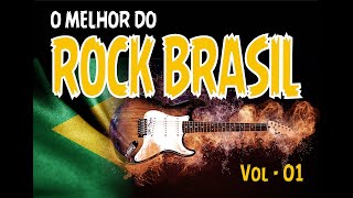 ROCK NACIONAL - O melhor do rock Brasil