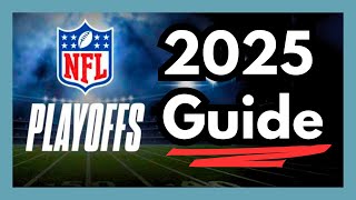 How to Watch the NFL Playoffs: Wild Card to Super Bowl 2025