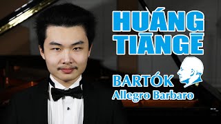 Huang Tiange plays Bartok Allegro Barbaro