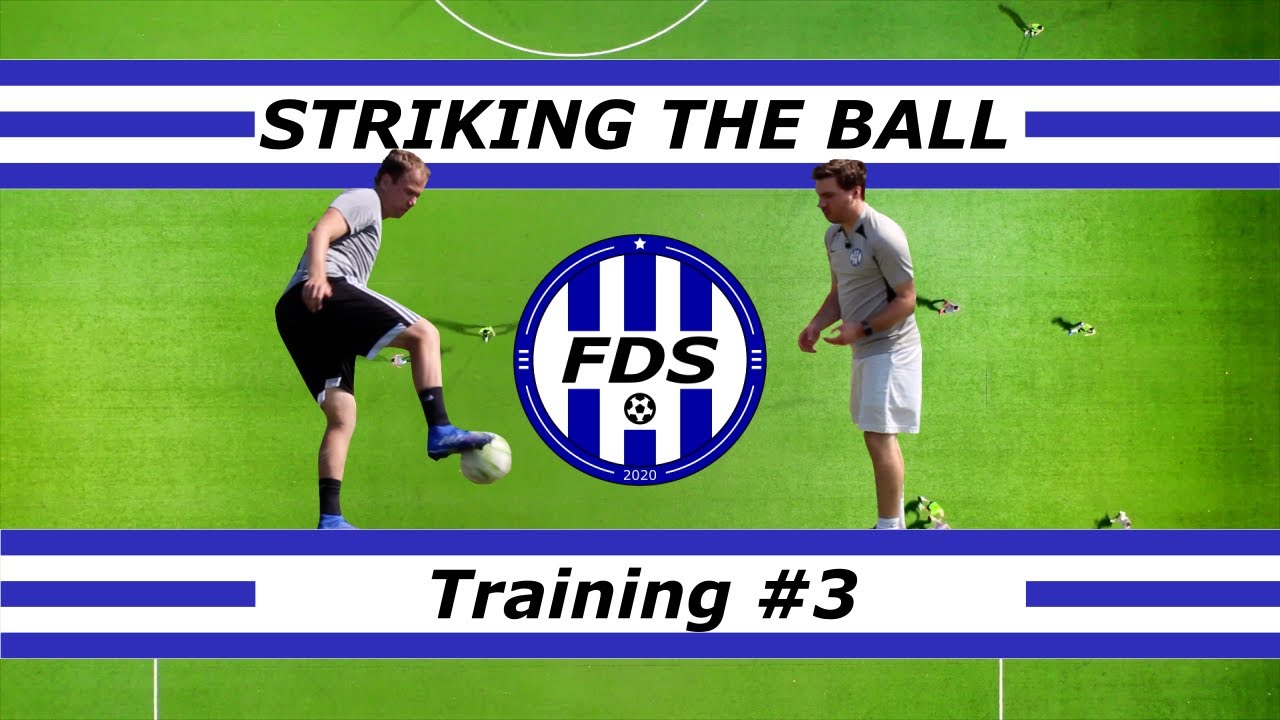 Striking The Ball - Training #3 - YouTube