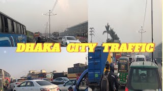 ট্রাফিক জ্যামের নগরীতে ট্রাভেলিং | Huge Traffic in Bangladesh 2025