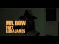 Mrbow ft Lizha James