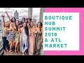 Boutique Summit & Atlanta Market