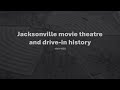 Jacksonville movie theatre and drive-in history 1940-1959