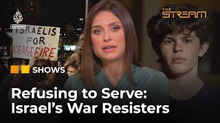 What are the costs of refusing to join the Israeli military? | The Stream