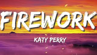 Katy Perry -  Firework Lyrics