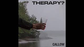 Therapy - Callow