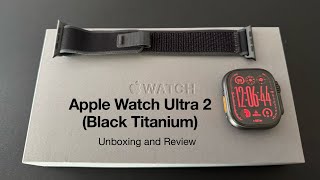 Apple Watch Ultra 2 (Black Titanium) Unboxing and Review