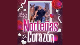 Norteñas De Corazón Para Bailar