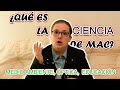 ¿Qué es LA CIENCIA DE MAC?👩🏽‍🔬 ¿Qué PUEDES encontrar? | INTRODUCCIÓN🚦