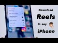 How to download Instagram reels in iPhone || Best method to download reels in iphone