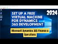 How to Set Up a Free Virtual Machine for Dynamics 365 Development #d365snippets