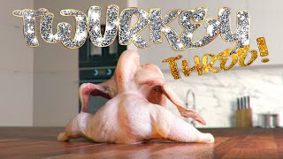 Twurkey Three! (Original)