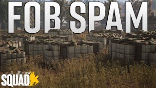 The Enemy Built So Many FOBs It Broke Our Squad Server | Squad 100 Player Gameplay
