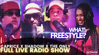 RAP KAYN EP #1 : CAPRICE X SHADOW X THE ONLY (FULL LIVE RADIO SHOW )