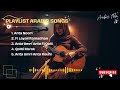 Best Ramadan Arabic Nasheed | Ramadan Songs | Arabic Islamic Playlist 2025