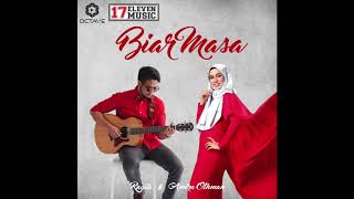 Raqib \u0026 Amira Othman - Biar Masa (Official Audio)