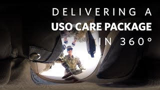 Delivering a USO Care Package in 360°
