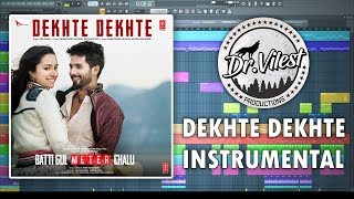 Dekhte Dekhte (Instrumental) | Batti Gul Meter Chalu | Atif Aslam | Nusrat Saab | Dr.Vilest