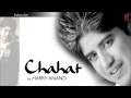 Sonya Tou Rus Ke Full Song - Harry Anand - Chahat Album Songs