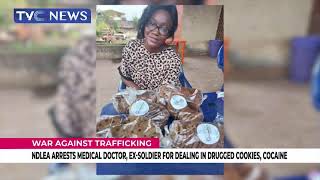 NDLEA Arrest Medical Doctor, Ex-Soldier For Dealing In Drugged Cookies, Cocaine