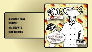 Biscuits is Back