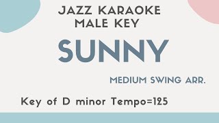 Sunny - Swing Jazz KARAOKE (Instrumental backing track) - male key