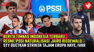 🔴Resmi! TIMNAS PSSI Naturalisasi Jairo Riedewald~STY T... | Doovi