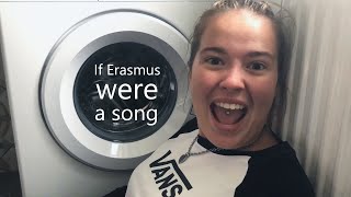 If Erasmus were a song