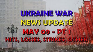 Ukraine War Update NEWS (20240509a): Pt 1 - Overnight & Other News