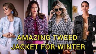 Amazing Tweed Jacket For Winter | How to pair a tweed jacket with an outfit for winter?