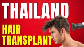 hair transplant in thailand (what you need to know!!) (Copyright Free Content)