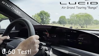Lucid Air "Range" 0-60 Test (SO FAST IT HURT)