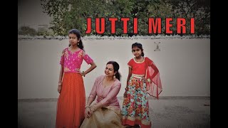Jutti Meri Dance | Neha Bhasin | Easy Dance Steps | Dance Cover By Saloni And Avani , Akshita