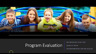 Program Evaluation Using the ECERS