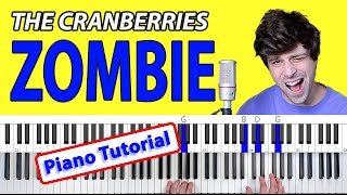 How To Play “ZOMBIE” on PIANO by [Cranberries Piano Tutorial/Chords for Singing]