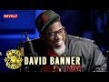 David Banner | Drink Champs (Full Episode)