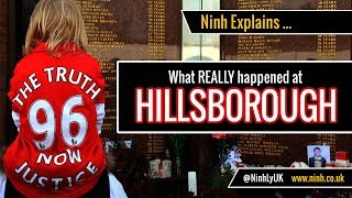 What REALLY happened at the Hillsborough Disaster? - Ninh Explains