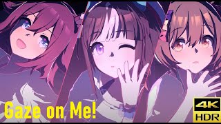 【4K HDR】Gaze on Me! | ウマ娘 Live Stage