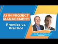 AI in Project Management: Promise vs. Practice | The PM Podcast Episode 499