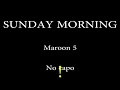 SUNDAY MORNING - MAROON 5 - Easy Chords and Lyrics