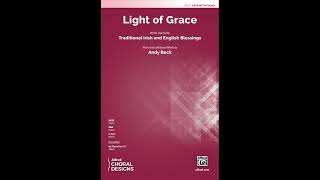 Light of Grace (SATB), by Andy Beck – Score & Sound