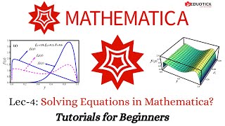 Solving Equations in Mathematica || Beginners Tutorial #4 #mathematica #programming #tutorial