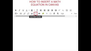 Canvas Insert Math Equation Tool Basic Tutorial